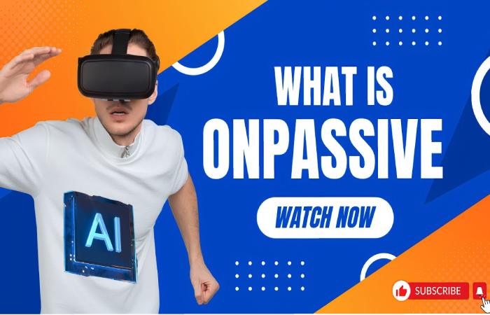 What is ONPASSIVE