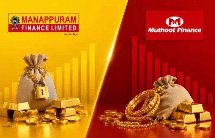 Muthoot Finance vs Manappuram Gold Loan