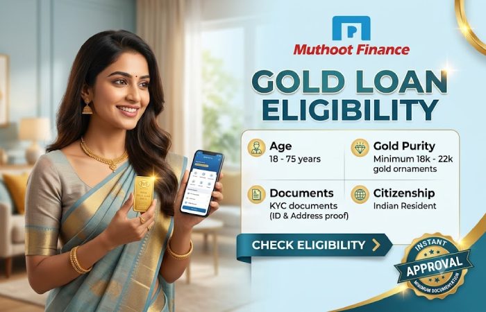 muthoot finance gold loan eligibility